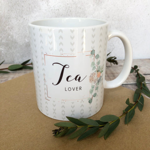 Tea Lover - Quote Mug - Coffee Mug - Work Mug - Funny Mug - Cup