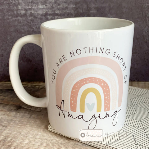 Personalised You are nothing short of amazing... pale pastel rainbow Quote Mug