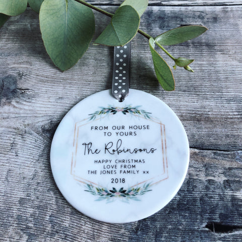 Personalised From our house to yours Christmas Marble Style Quote Botanical Ceramic Round Decoration Ornament Keepsake