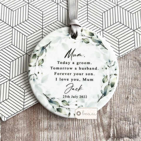 Personalised Today a Groom Mother of Groom Thank you Quote Foliage Greenery Wreath Ceramic Keepsake