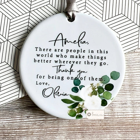 Personalised There are people in this world… Quote Botanical..Round Ceramic Keepsake