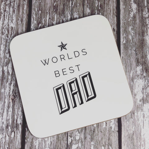 Worlds Best Quote Dad Coaster