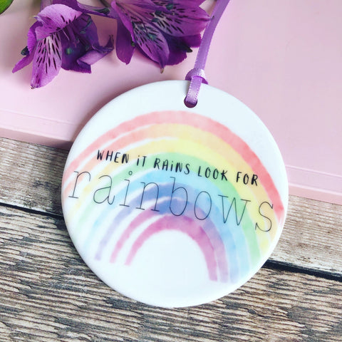 When it rains look for rainbows Quote Ceramic Round Decoration Ornament Keepsake