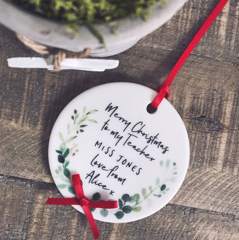 Personalised Merry Christmas to my Teacher Botanical Round Ceramic Tree Hanger Decoration Ornament