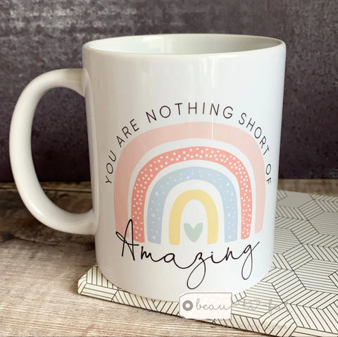 Personalised You are nothing short of amazing... brights pastel rainbow Quote Mug