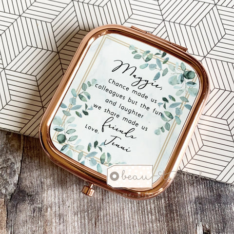 Personalised Chance made us colleagues… Quote Eucalyptus Greenery Rose Gold Square Compact