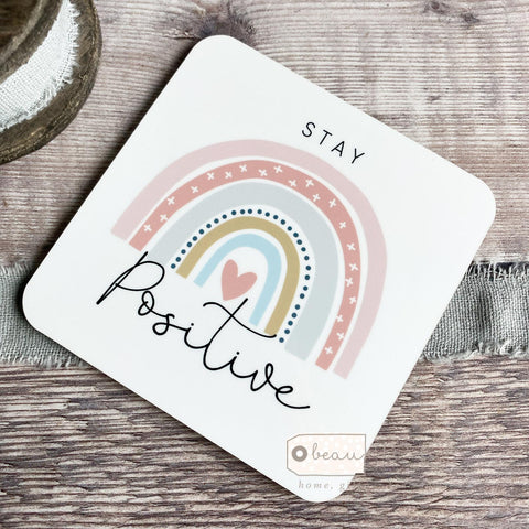 Stay Positive... pastel rainbow coaster