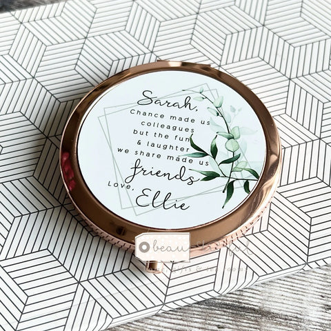 Personalised Chance made us colleagues ..Thank you Friend Quote Modern Greenery Rose Gold Compact Mirror