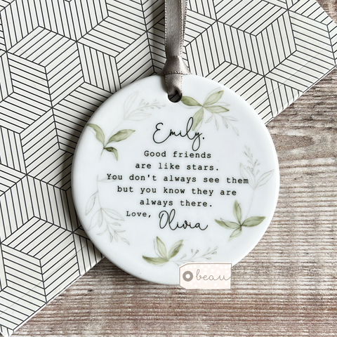 Personalised Good friends are like stars.... Botanical Leaves design...Round Ceramic Keepsake