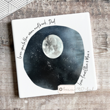 Personalised Love you to the moon and back Ceramic Square Coaster