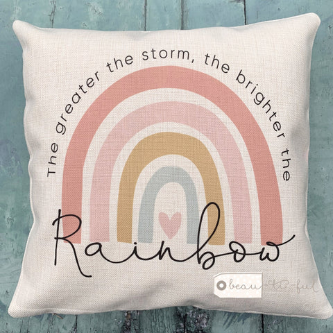 The Greater the storm... Pastel Rainbow Design  Cushion