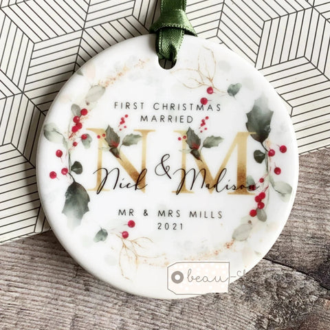 Personalised First Christmas married as Mr Mrs Holly Botanical Ceramic Round Decoration Ornament