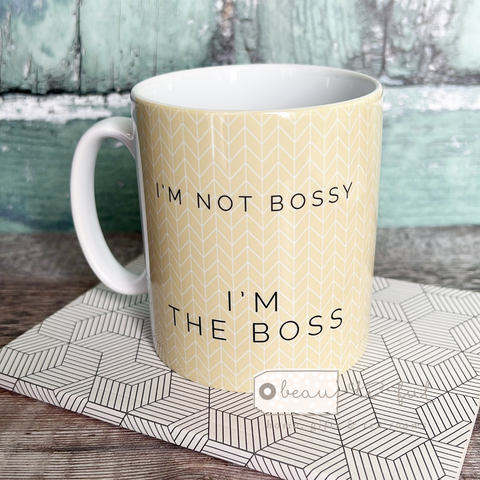 Geometric I'm not bossy... Mug - Fun Mug Sarcasm