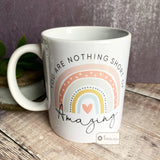 Personalised You are nothing short of amazing... pastel rainbow Quote Mug