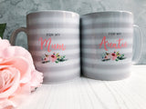 Grey Stripe Floral Detail For my.....  Female Relative Mug