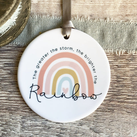 The greater the storm.... Pastel rainbow Quote Ceramic  Keepsake