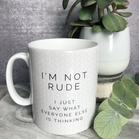 I’m not Rude Quote Geometric - Fun Mug