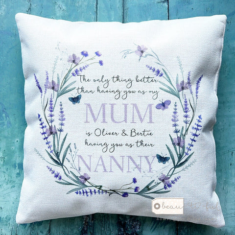 Personalised The only thing better than... Mum Nan Lilac wildflower Floral Design Home Quote Linen Style Cushion