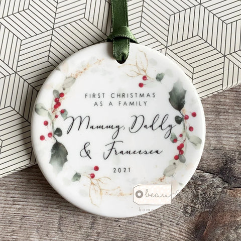 Personalised First Christmas as a Family Holly Foliage Traditional Wreath Greenery Ceramic Round Decoration