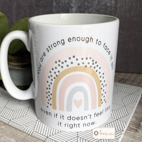 Personalised You are strong enough ... pastel rainbow Quote Mug