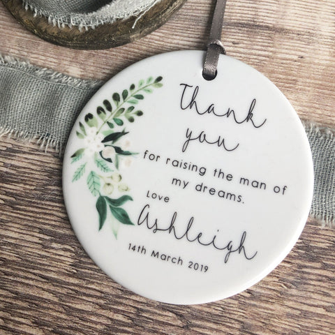 Personalised Mother of Groom Bride Thank you from Bride Groom Quote Botanical Design Ceramic Round Decoration Ornament Wedding Keepsake