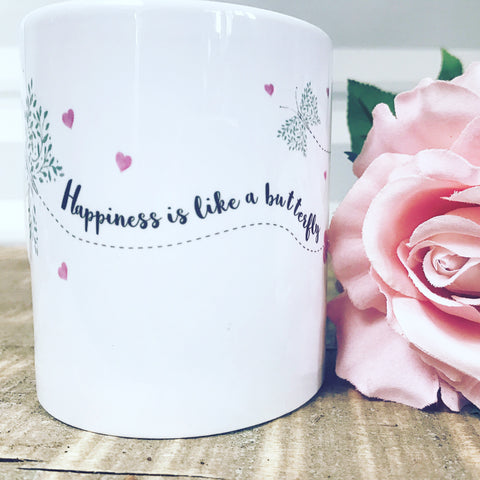 Happiness is like a Butterfly Quote Detail Mug