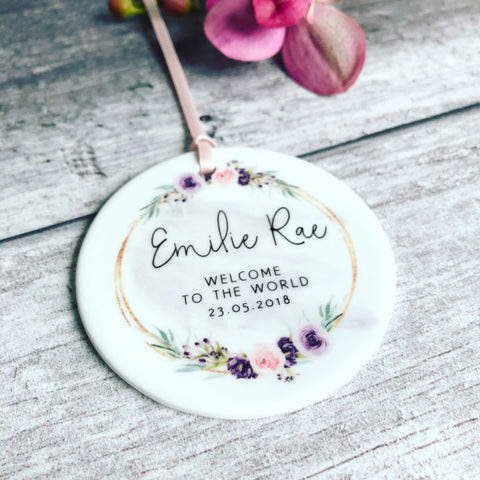 Personalised Welcome to the World Baby Pretty Floral Ceramic Round Decoration Ornament Keepsake