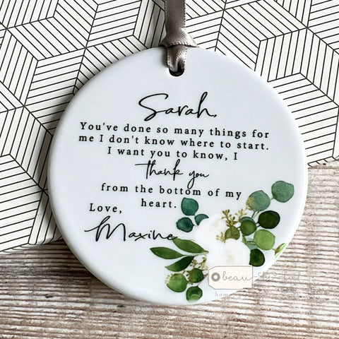 Personalised You’ve done so many things for me Quote Botanical..Round Ceramic Keepsake
