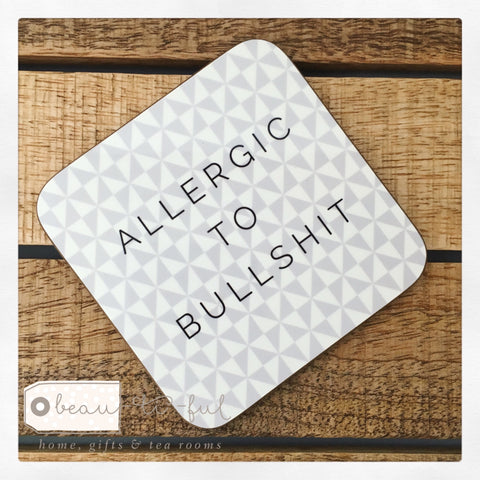 Geometric Allergic to Bullshit Coaster