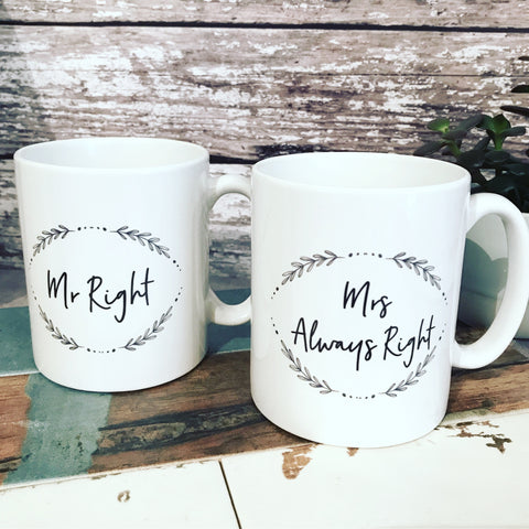Mr Right Mrs Always Right Wedding Gift Mug Set